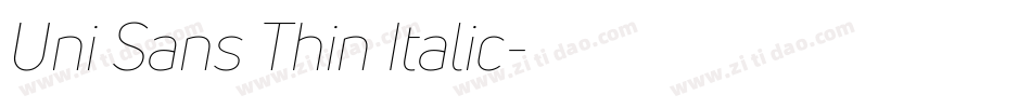 Uni Sans Thin Italic字体转换